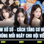 GW Xổ Số - Cách Tăng Cơ Hội Trúng Mỗi Ngày Cho Hội Viên